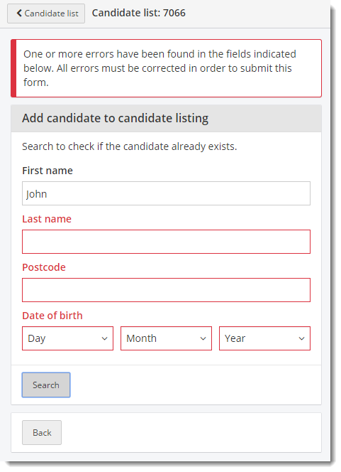 Errors in searching for candidate. Fix the errors and submit the form.